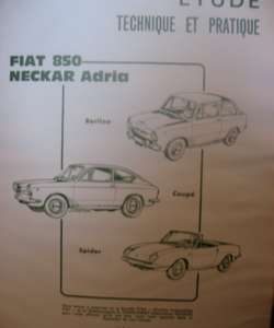 RTA247 Revue FIAT 850 et NECKAR Adria berline, coupé et spider